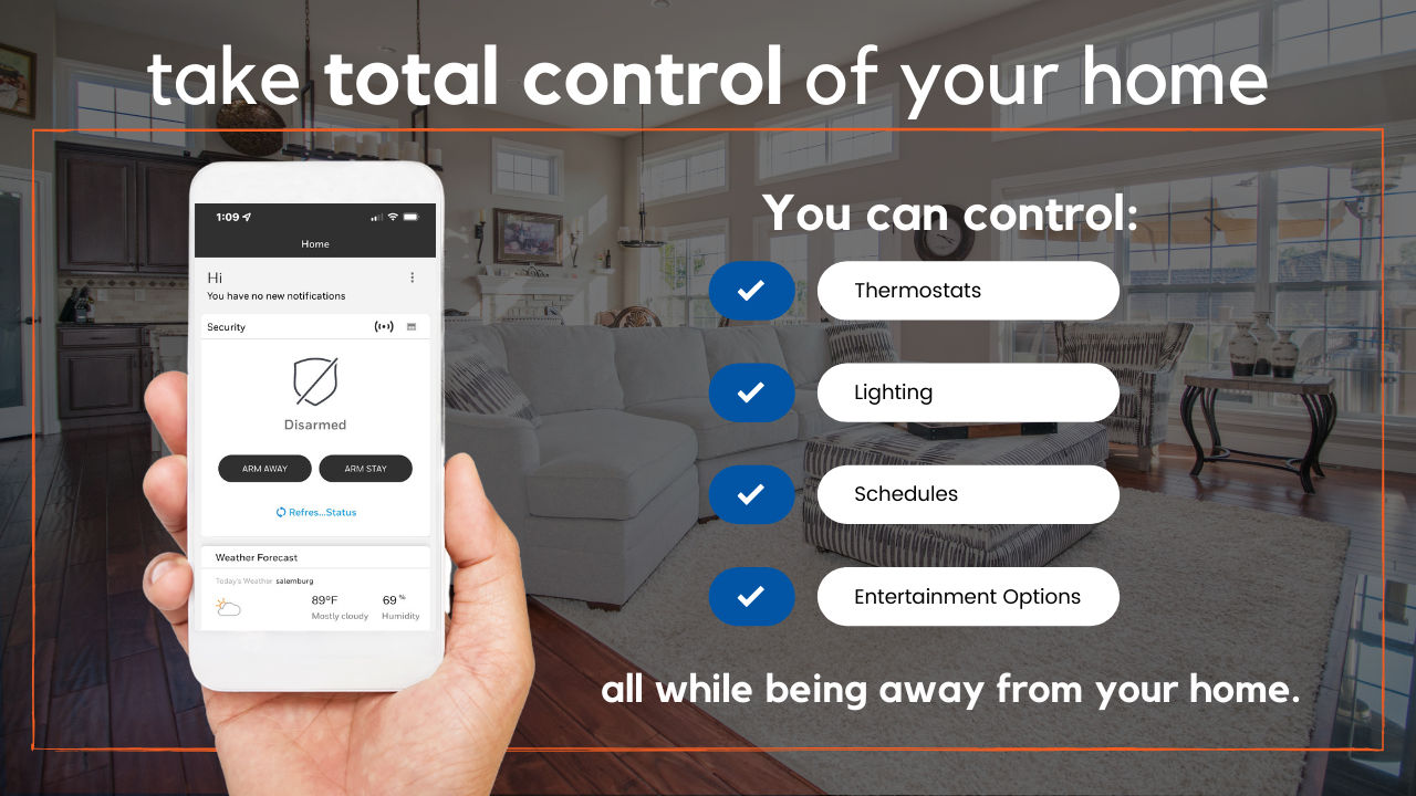Take total control of your home.